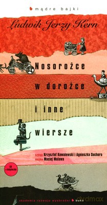 Nosorożce W Dorożce I Inne Wiersze (twarda) - Ludwik Jerzy Kern [KSIĄŻKA]+[CD]