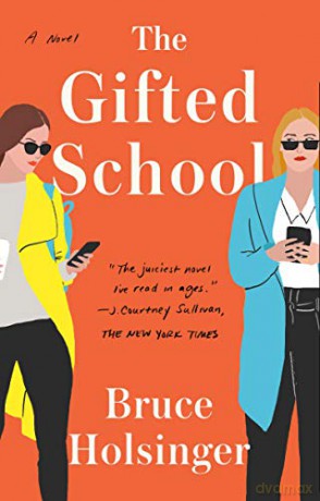 The Gifted School - Bruce Holsinger [KSIĄŻKA]