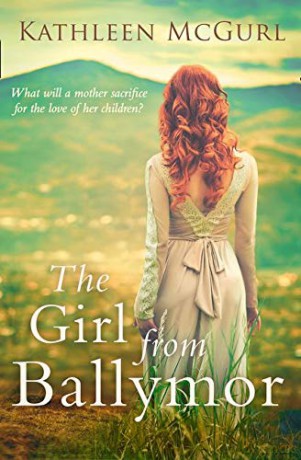 The Girl From Ballymor - Kathleen McGurl [KSIĄŻKA]