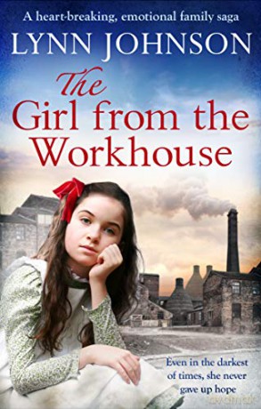 The Girl from the Workhouse: 1 The Potteries Girls - Lynn Johnson [KSIĄŻKA]