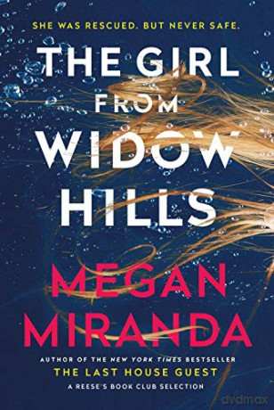 The Girl from Widow Hills - Megan Miranda [KSIĄŻKA]