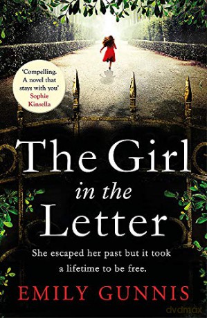 The Girl in the Letter: The most gripping, heartwrenching page-turner of the year - Emily Gunnis [KSIĄŻKA]