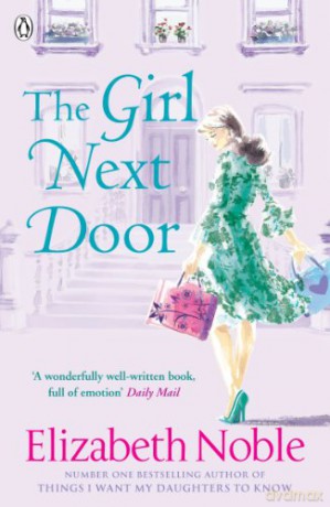 The Girl Next Door - Elizabeth Noble [KSIĄŻKA]