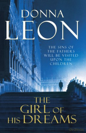 The Girl of His Dreams: Brunetti 17 - Donna Leon [KSIĄŻKA]