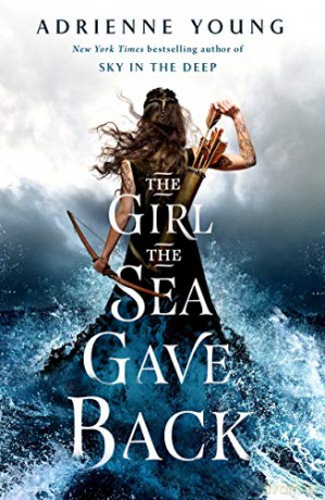The Girl the Sea Gave Back - Adrienne Young [KSIĄŻKA]
