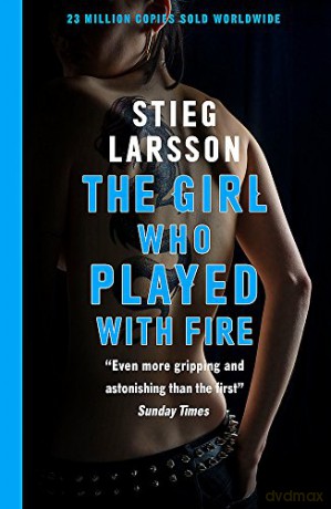 The Girl Who Played with Fire: A Dragon Tattoo story Millennium - Stieg Larsson [KSIĄŻKA]