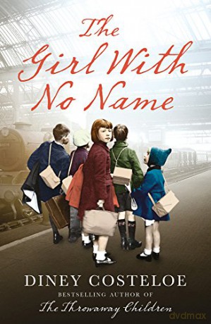 The Girl With No Name - Diney Costeloe [KSIĄŻKA]