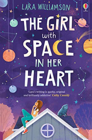 The Girl with Space in Her Heart: 1 - Lara Williamson [KSIĄŻKA]