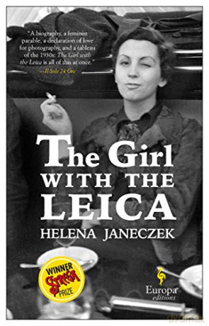 The Girl with the Leica - Helena Janeczek [KSIĄŻKA]