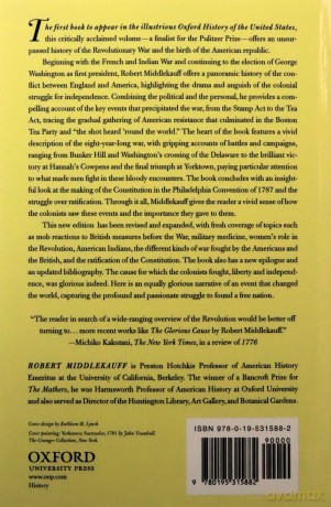 The Glorious Cause: The American Revolution, 1763-1789: Vol. 3 Oxford History of the United States - Robert Middlekauff [KSIĄŻKA]