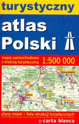 Turystyczny Atlas Polski 1:500 000 [KSIĄŻKA]