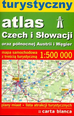 Turystyczny Atlas Czech I Słowacji 1:500 000 [KSIĄŻKA]