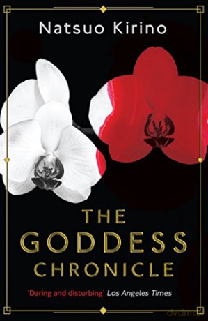 The Goddess Chronicle Canongate Myths - Natsuo Kirino [KSIĄŻKA]