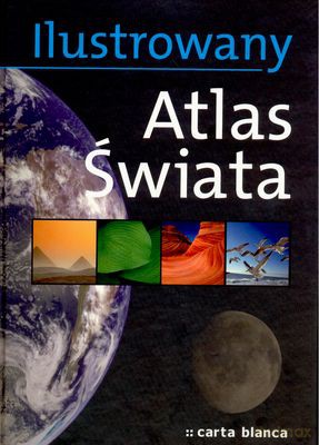 Ilustrowany Atlas Świata [KSIĄŻKA]