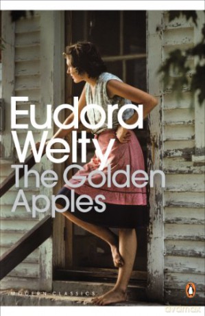 The Golden Apples Penguin Modern Classics - Eudora Welty [KSIĄŻKA]