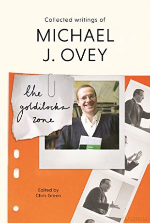 The Goldilocks Zone: Collected Writings Of Michael J. Ovey - Michael J. Ovey [KSIĄŻKA]
