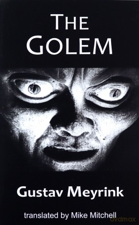 The Golem Dedalus European Classics - Gustav Meyrink [KSIĄŻKA]