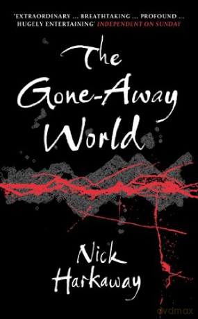 The Gone-Away World - Nick Harkaway [KSIĄŻKA]
