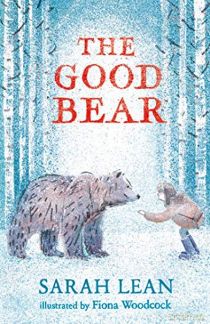 The Good Bear - Sarah Lean [KSIĄŻKA]