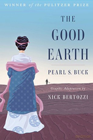 The Good Earth Graphic Adaptation - Pearl S. Buck [KSIĄŻKA]