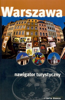 Warszawa Nawigator Turystyczny (broszurowa) [KSIĄŻKA]