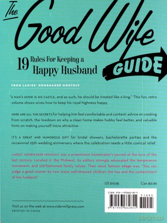 The Good Wife Guide: 19 Rules for Keeping a Happy Husband: 19 Rules for Keeping a Happy Husband Gift for Husbands and Wives, Adult Humor, Vintage Humor, Funny Book - Ladies' Homemaker Monthly [KSIĄŻKA]