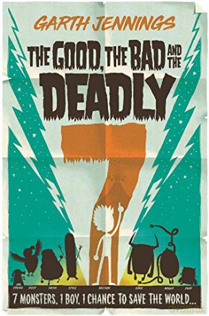 The Good, the Bad and the Deadly 7 - Garth Jennings [KSIĄŻKA]