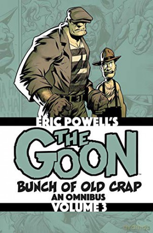 The Goon: Bunch of Old Crap Volume 3: An Omnibus - Eric Powell [KSIĄŻKA]