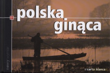 Polska Ginąca Nowy Wymiar (twarda) [KSIĄŻKA]