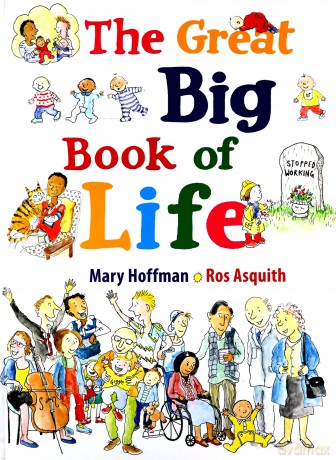 The Great Big Book of Life - Mary Hoffman [KSIĄŻKA]
