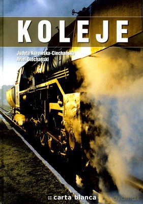 Koleje Album (twarda) [KSIĄŻKA]