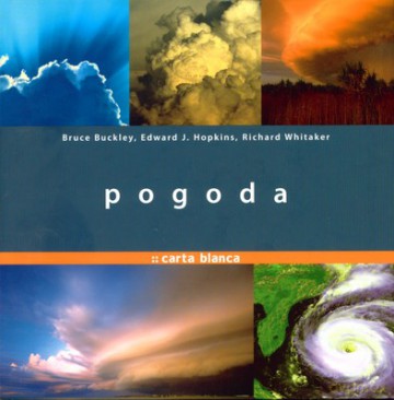 Pogoda (twarda) - Bruce Buckley, Edward J.Hopkins, Richard Whitaker [KSIĄŻKA]