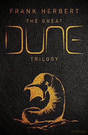 The Great Dune Trilogy: Dune, Dune Messiah, Children of Dune GOLLANCZ S.F. - Frank Herbert [KSIĄŻKA]
