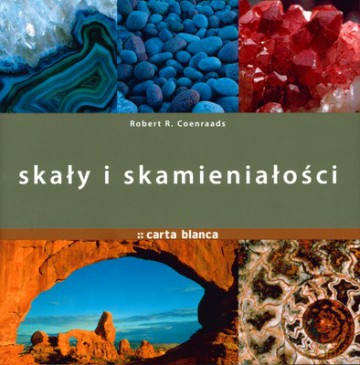 Skały I Skamieniałości (twarda) - Robert R.Coenraads [KSIĄŻKA]