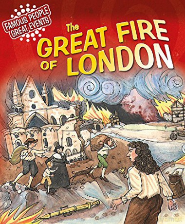 The Great Fire of London Famous People, Great Events - Gillian Clements [KSIĄŻKA]