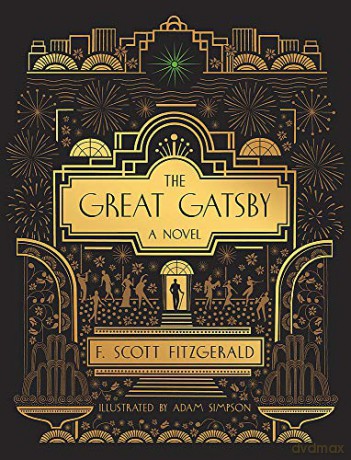 The Great Gatsby: A Novel: Illustrated Edition - F. Scott Fitzgerald [KSIĄŻKA]