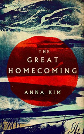 The Great Homecoming - Anna Kim [KSIĄŻKA]