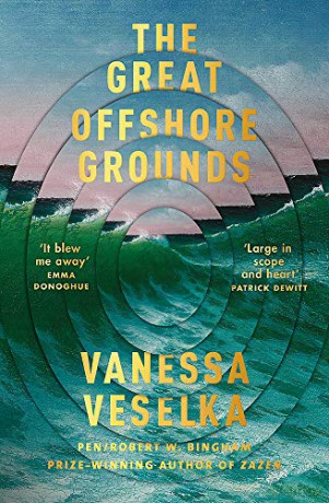 The Great Offshore Grounds: Longlisted for the National Book Award for Fiction - Vanessa Veselka [KSIĄŻKA]