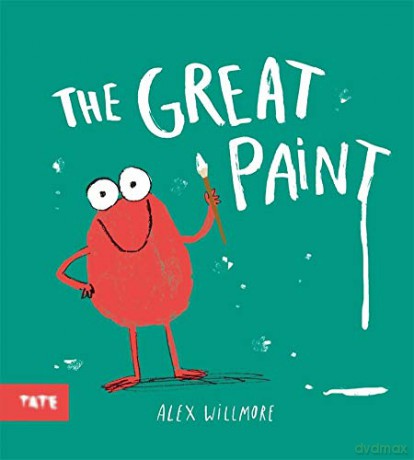 The Great Paint: 1 - Alex Willmore [KSIĄŻKA]