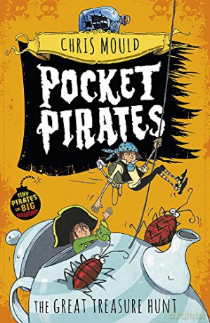 The Great Treasure Hunt: Book 4 Pocket Pirates - Chris Mould [KSIĄŻKA]