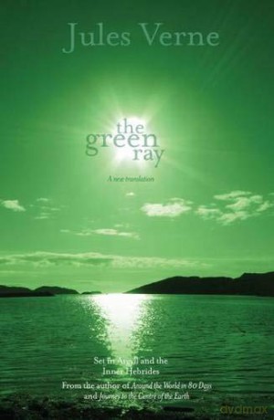The Green Ray New Translation - Jules Verne [KSIĄŻKA]