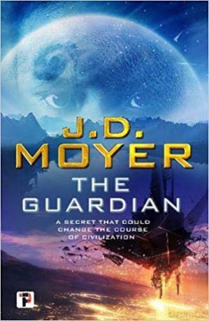 The Guardian: 2 Reclaimed Earth, 2 - J.D. Moyer [KSIĄŻKA]