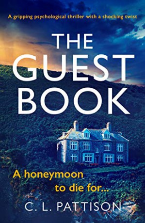The Guest Book - C. L. Pattison [KSIĄŻKA]