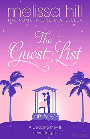 The Guest List - Melissa Hill [KSIĄŻKA]