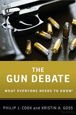 The Gun Debate What Everyone Needs to Know - Philip J. Cook [KSIĄŻKA]