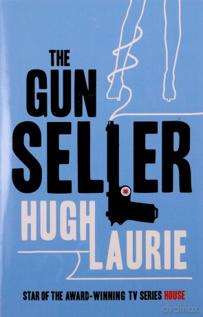 The Gun Seller - Laurie Hugh [KSIĄŻKA]