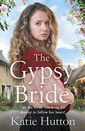 The Gypsy Bride: An emotional cross-cultural family saga - Katie Hutton [KSIĄŻKA]