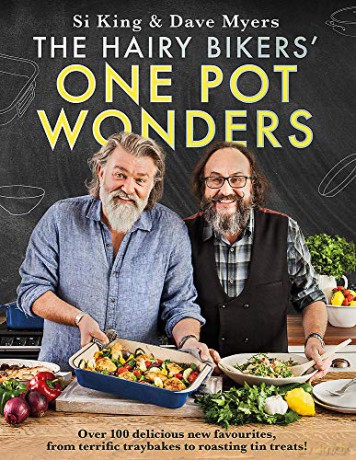 The Hairy Bikers' One Pot Wonders: Over 100 delicious new favourites, from terrific tray bakes to roasting tin treats! - Hairy Bikers [KSIĄŻKA]