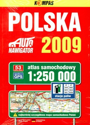 Polska Atlas Samochodowy 1:250 000 [KSIĄŻKA]