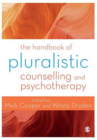 The Handbook of Pluralistic Counselling and Psychotherapy - Mick Cooper [KSIĄŻKA]